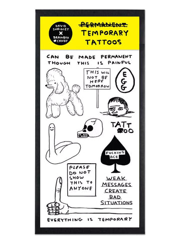 Temporary Tattoos by David Shrigley