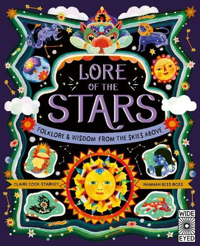 Lore of the Stars: Volume 3 Folklore and Wisdom from the Skies Above