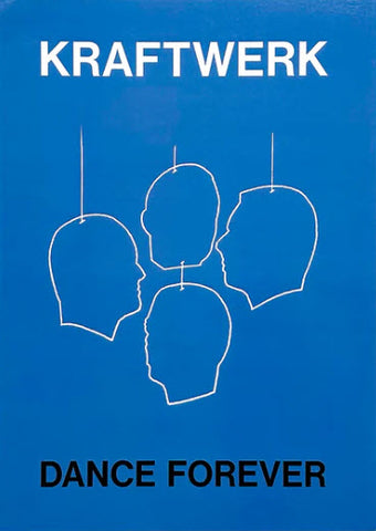 Kraftwerk: Dance Forever