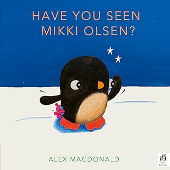 Have You Seen Mikki Olsen