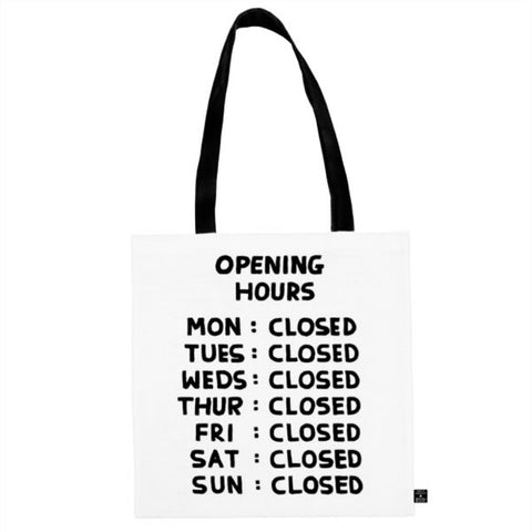 David Shrigley Opening Hours Tote Bag