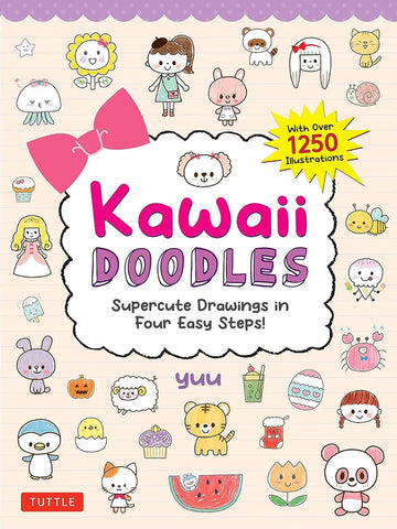 Kawaii Doodles -  Supercute Drawings In Four Easy Steps