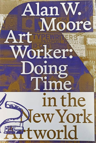 Alan W Moore Art Worker