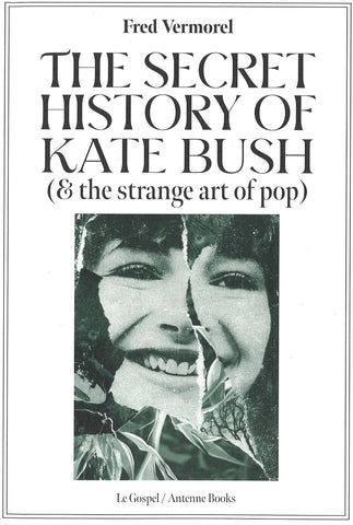 The Secret History Of Kate Bush