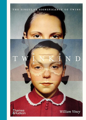 Twinkind - The Singular SIgnificance of Twins