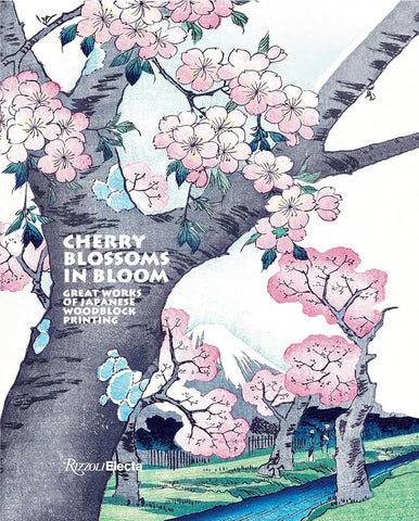 Cherry Blossoms: Great Works of Japanese Woodblock Printing