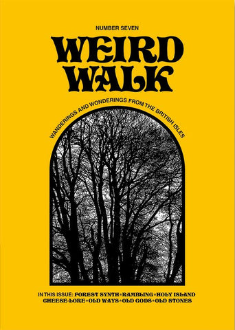 Weird Walk #7