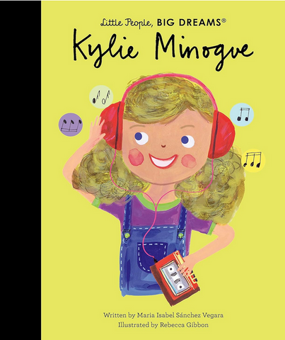 Little People, Big Dreams: Kylie Minogue