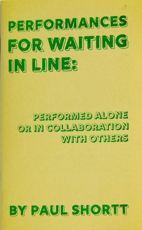 Performances For Waiting In Line