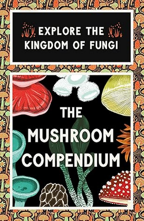 The Mushroom Compendium