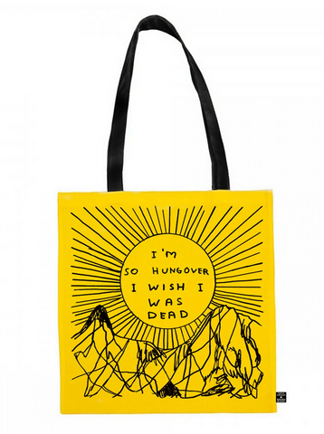 I'm so Hungover Tote Bag By David Shrigley