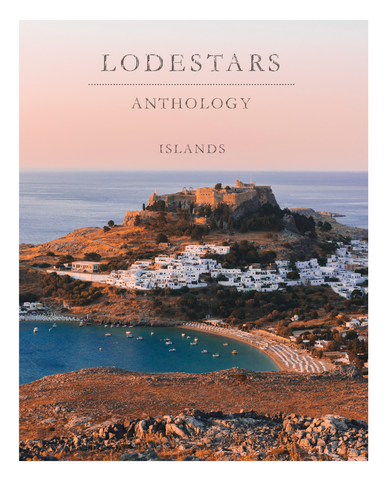 Lodestars Anthology #18 Islands