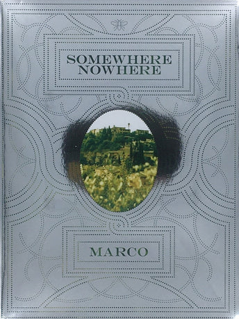 Somewhere Nowhere