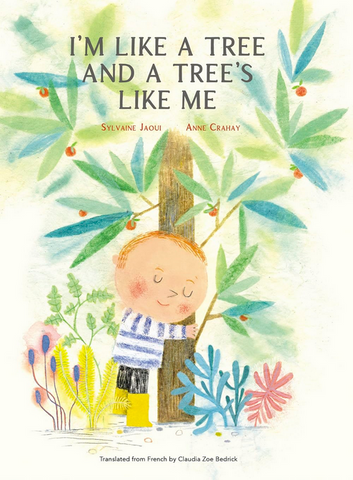 I’m Like a Tree and a Tree’s Like Me