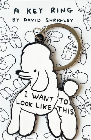 I Want To look Like This Keyring