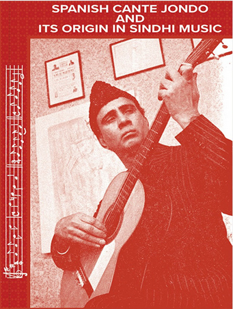 Spanish Cante Jondo and Its Origin in Sindhi Music