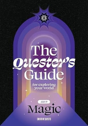The Quester's Guide: for exploring your world