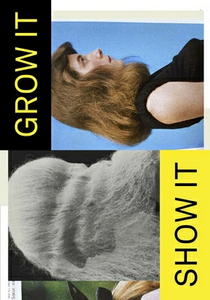 Grow It, Show It! A Look at Hair from Diane Arbus to TikTok