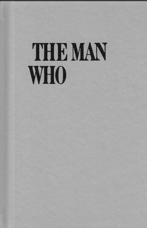 The Man Who