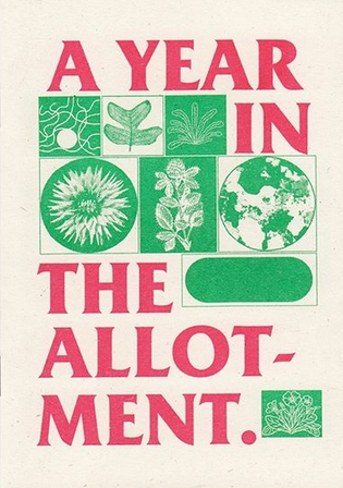 A Year in the Allotment