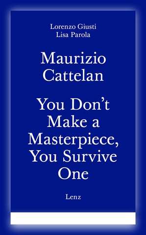 You Don't Make a Masterpiece, You Survive One