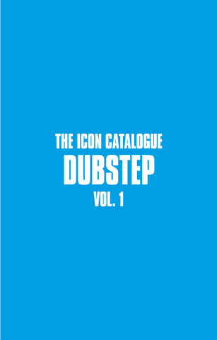 The Icon Catalogue - Dubstep Vol.1