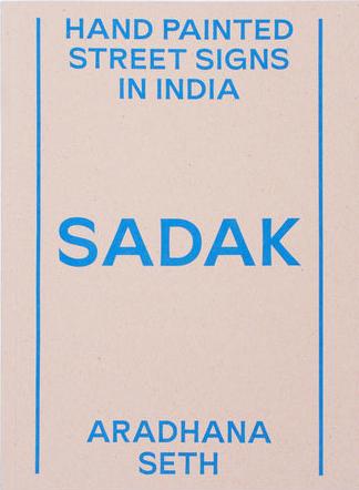 SADAK: Hand Painted Street Signs in India