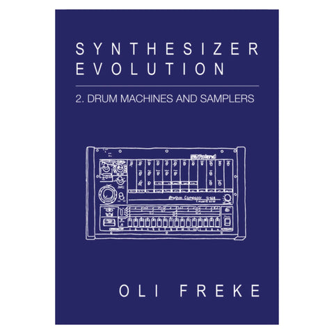 Synthesizer Evolution: Drum Machines and Samplers