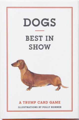 Dogs - Best in Show: A Trump Card Game