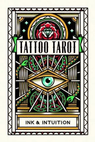 Tattoo Tarot Ink & Intuition